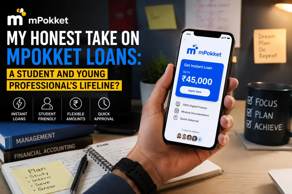 My Honest Take on mPokket Loans: A Student and Young Professional's Lifeline?